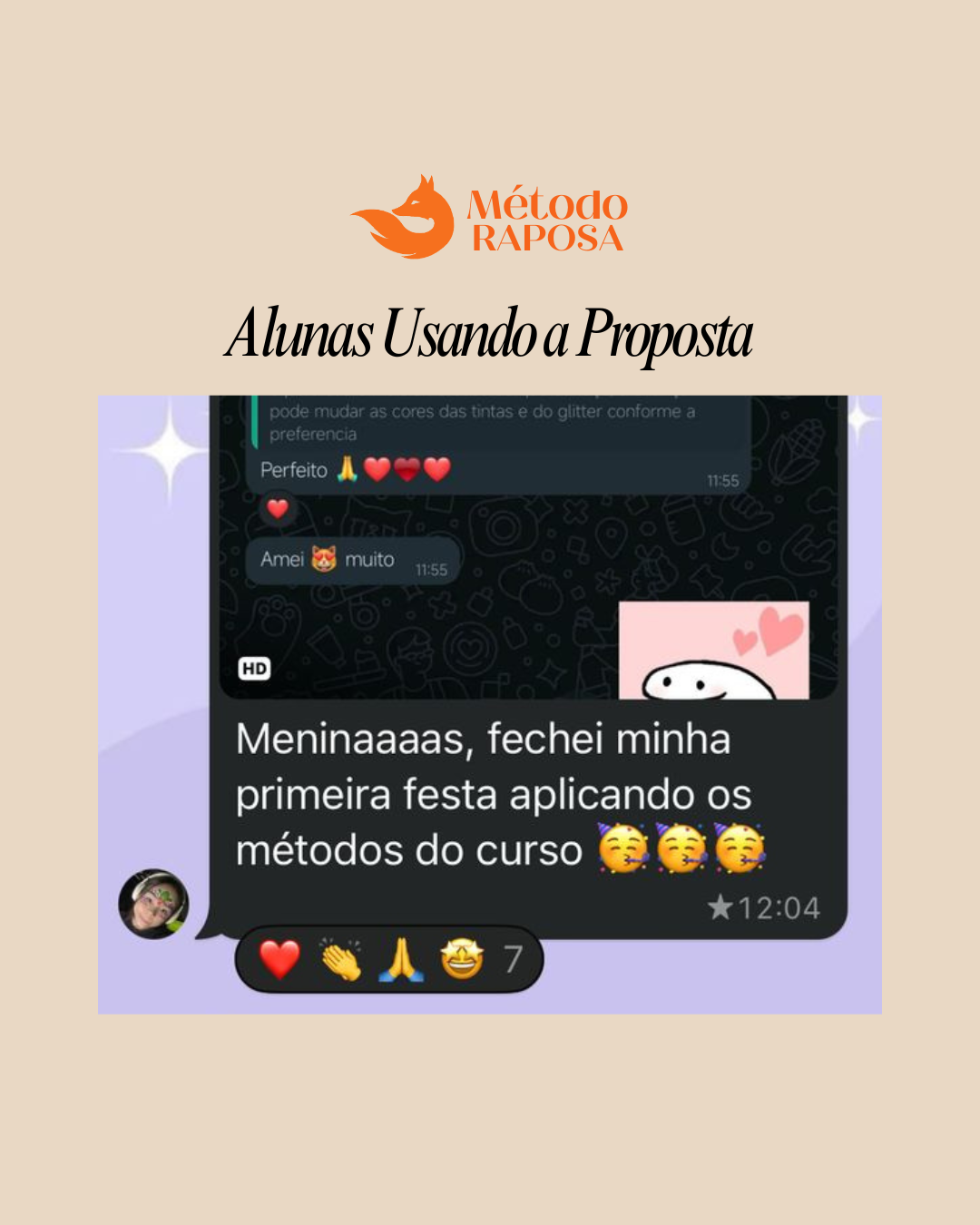 Depoimento de aluna fechando festa aplicando os métodos do curso